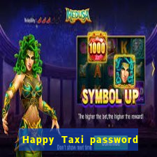 Happy Taxi password road 96 road 96 senha do cofre